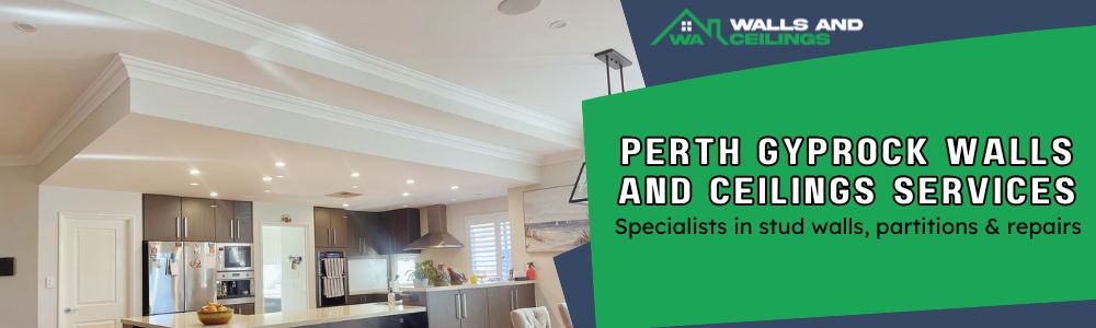 Perth Gyprock Walls and Ceilings Services - banner