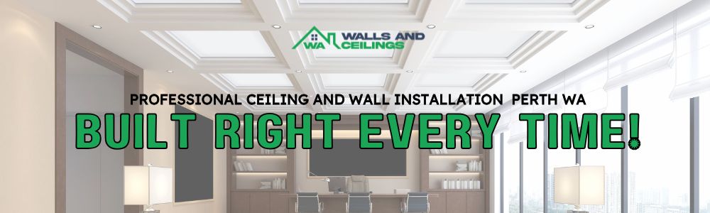 professional ceiling and wall installation perth wa, Built Right Everytime